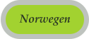 Norwegen