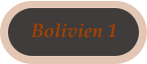 Bolivien 1