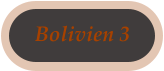 Bolivien 3