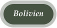 Bolivien