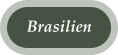 Brasilien