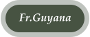 Fr.Guyana