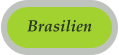 Brasilien