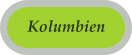 Kolumbien