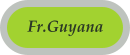 Fr.Guyana