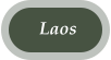 Laos