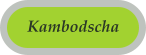 Kambodscha