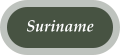 Suriname