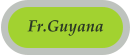 Fr.Guyana