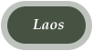 Laos