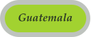 Guatemala