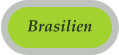 Brasilien