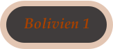 Bolivien 1