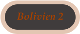 Bolivien 2