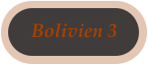 Bolivien 3