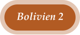 Bolivien 2