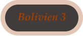 Bolivien 3