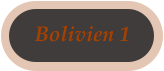 Bolivien 1