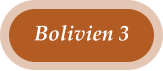 Bolivien 3