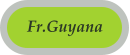 Fr.Guyana