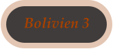 Bolivien 3