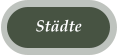 St�dte