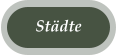 St�dte