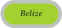 Belize