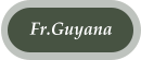 Fr.Guyana
