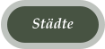 St�dte