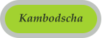 Kambodscha