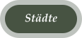 St�dte