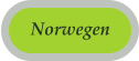 Norwegen