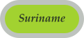 Suriname